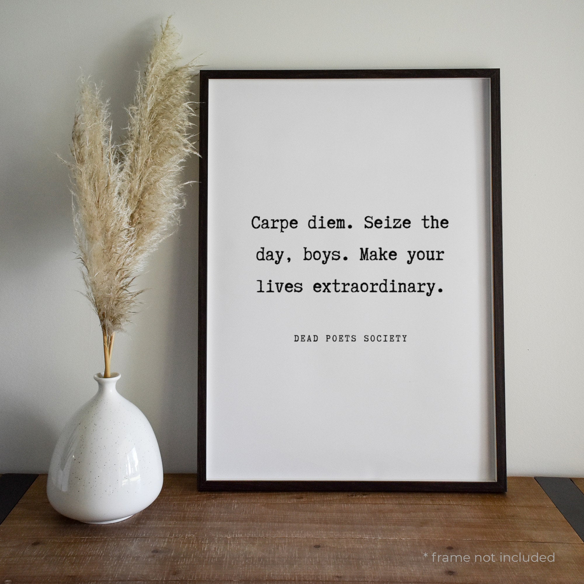Dead Poets Society Carpe diem Seize the day Quote Print Etsy