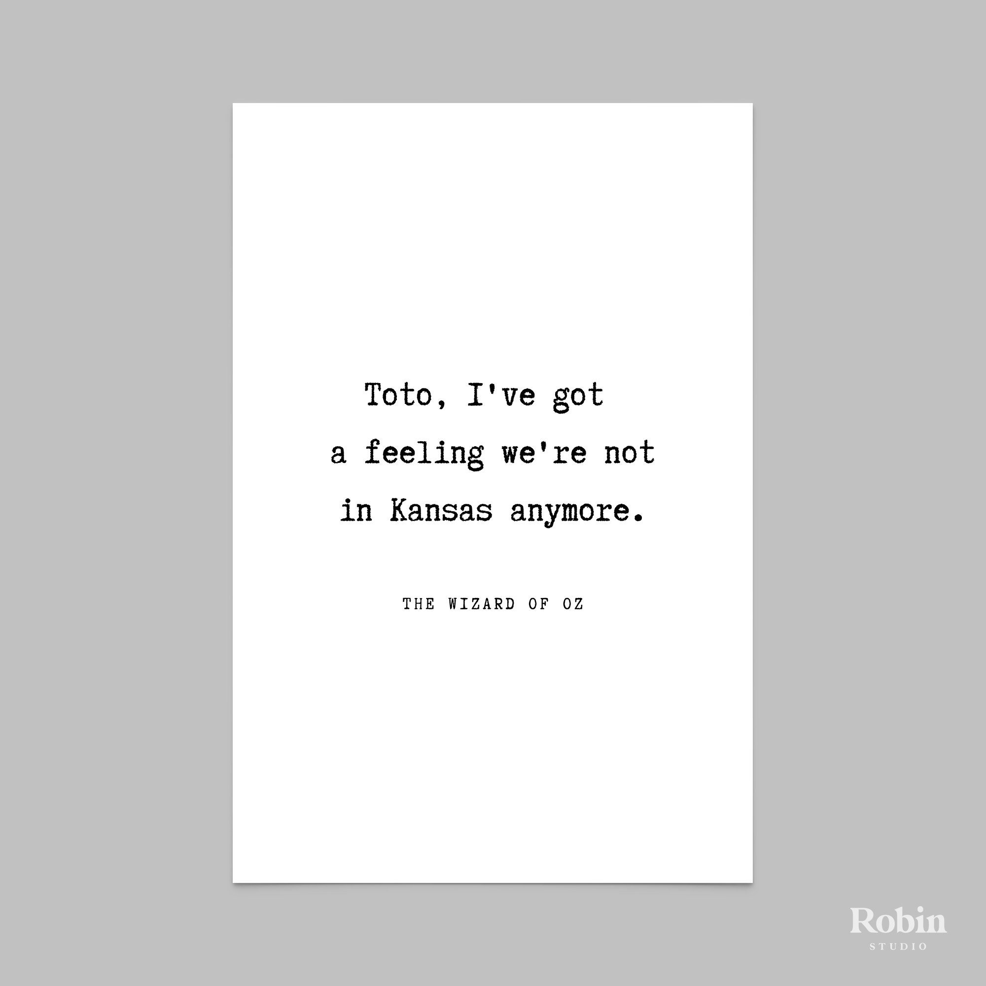 The Wizard of Oz Toto I've got a feeling Quote Print | Etsy