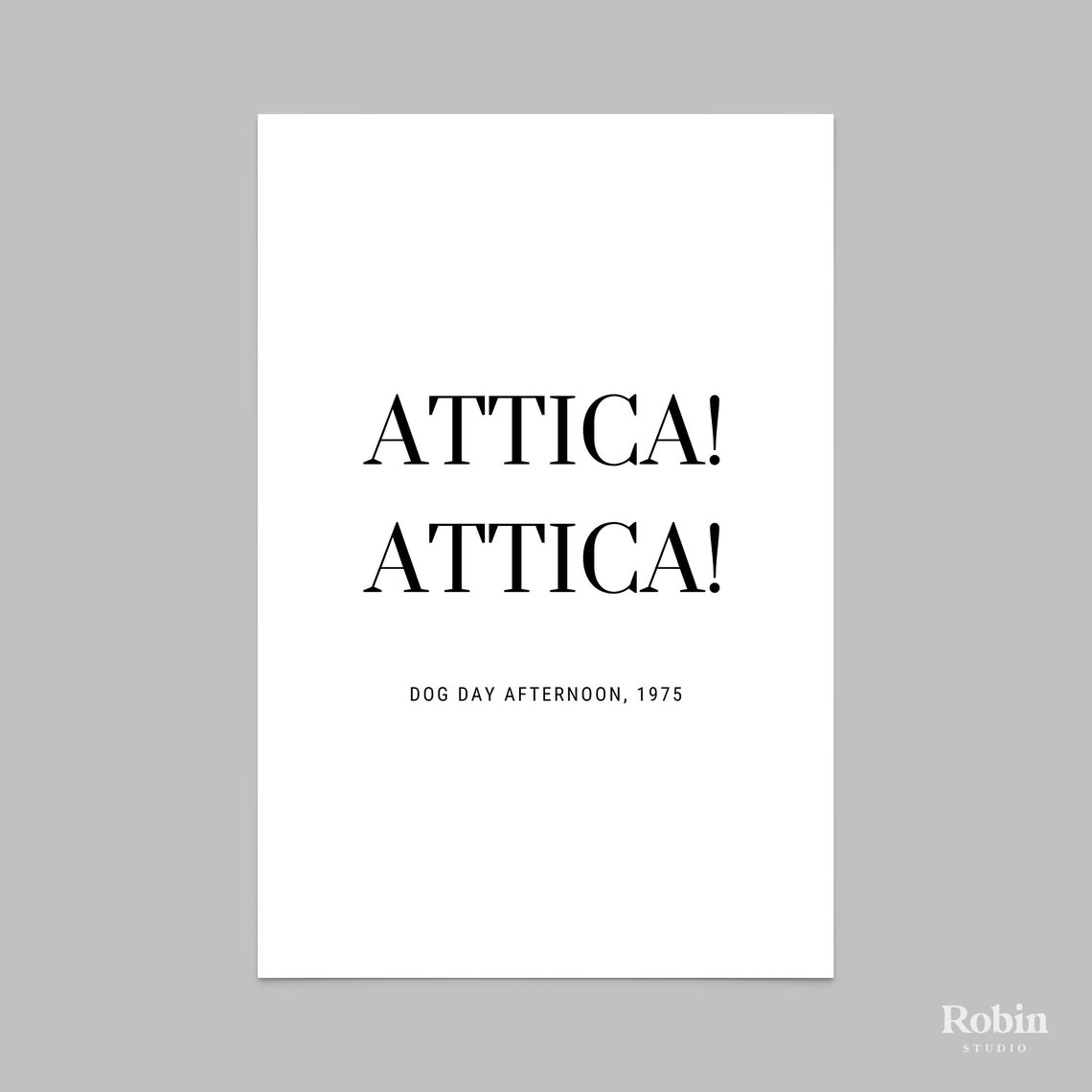 Dog Day Afternoon Attica Attica Quote Print Movie Quote Etsy