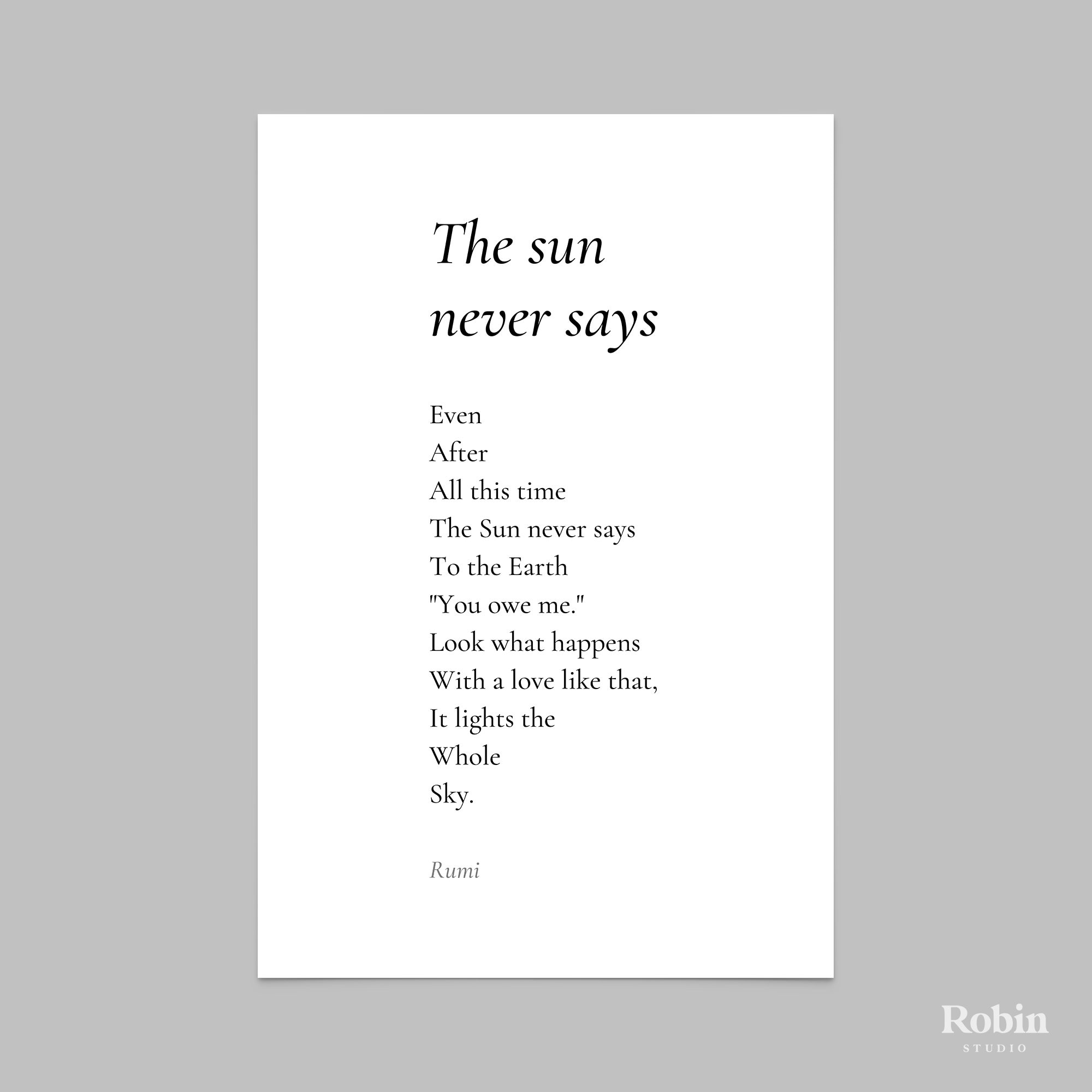 The Sun Never Says by Rumi Poem Print Poetry Print Gift Etsy Canada