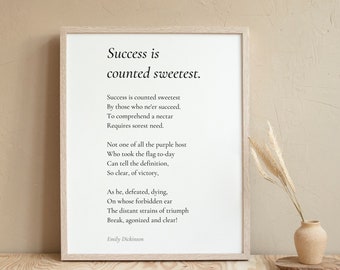 Success is counted by Emily Dickinson Poem Print - Poetry Print Gift, Literaty Poster, Poem Wall Art, Poem Poster, Home Decor Print | PE56