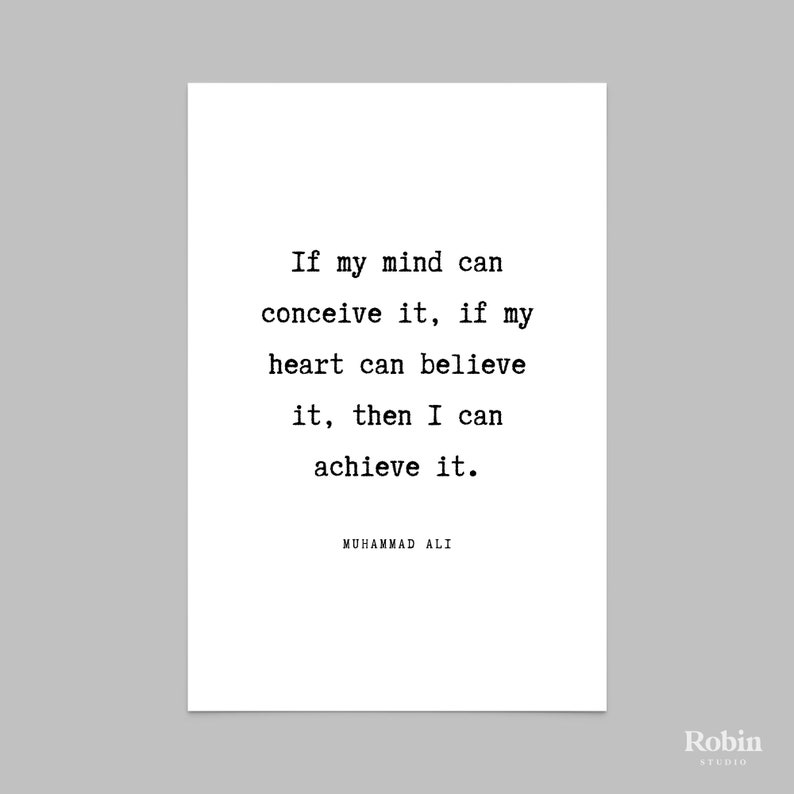 Muhammad Ali If my mind can conceive Quote Print - Inspiratonal Quote Print Gift, Typography Poster, Quote Wall Art, Home Decor Print | IN36 image 2