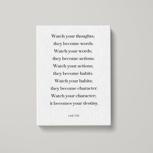 Lao-Tze Watch your thoughts Quote Canvas Print - Life Quote Print Gift, Typography Poster, Inspirational Quote Art, Canvas Print | MQ25