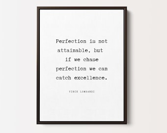 Vince Lombardi Perfection Quote Framed Print - Framed Premium Canvas, Inspiratonal Quote Print Gift, Quote Wall Art, Home Decor Print | FQ19