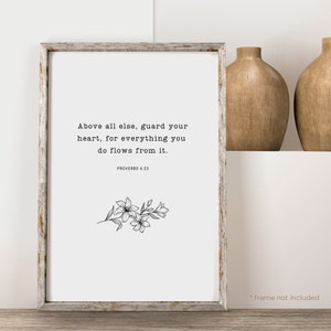 Spreuken 4:23 Bewaak vooral je hart Quote Print - Bijbelvers muurkunst, christelijke schrift cadeau, bijbelvers decor | BB83