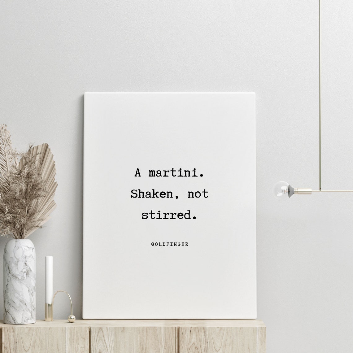 Goldfinger A Martini Shaken Not Stirred Quote Canvas Print Etsy