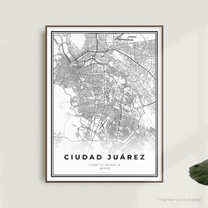 Ciudad Juárez Map Print, Ciudad Juárez Street Map Poster, Mexico, Modern Minimalist Map, Office Wall Art, Housewarming Birthday Gift | MW211