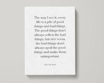 Doctor Who The way I see it Quote Canvas Print - Life Quote Print Gift, Typography Poster, Inspirational Quote Art, Canvas Print | MQ146