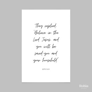 Acts 16:31 They replied Believe in the Lord Jesus Quote Print - Bible Verse Wall Art, Christian Scripture Gift, Bible Verse Decor | BB18 image 2