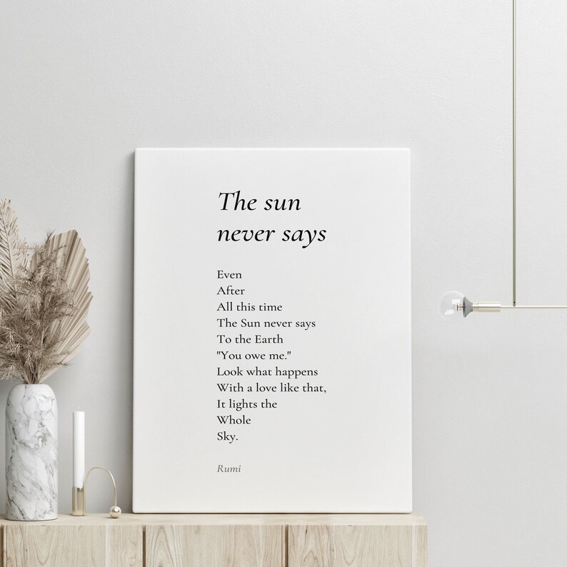 The Sun Never Says by Rumi Poem Canvas Print Poetry Print Etsy