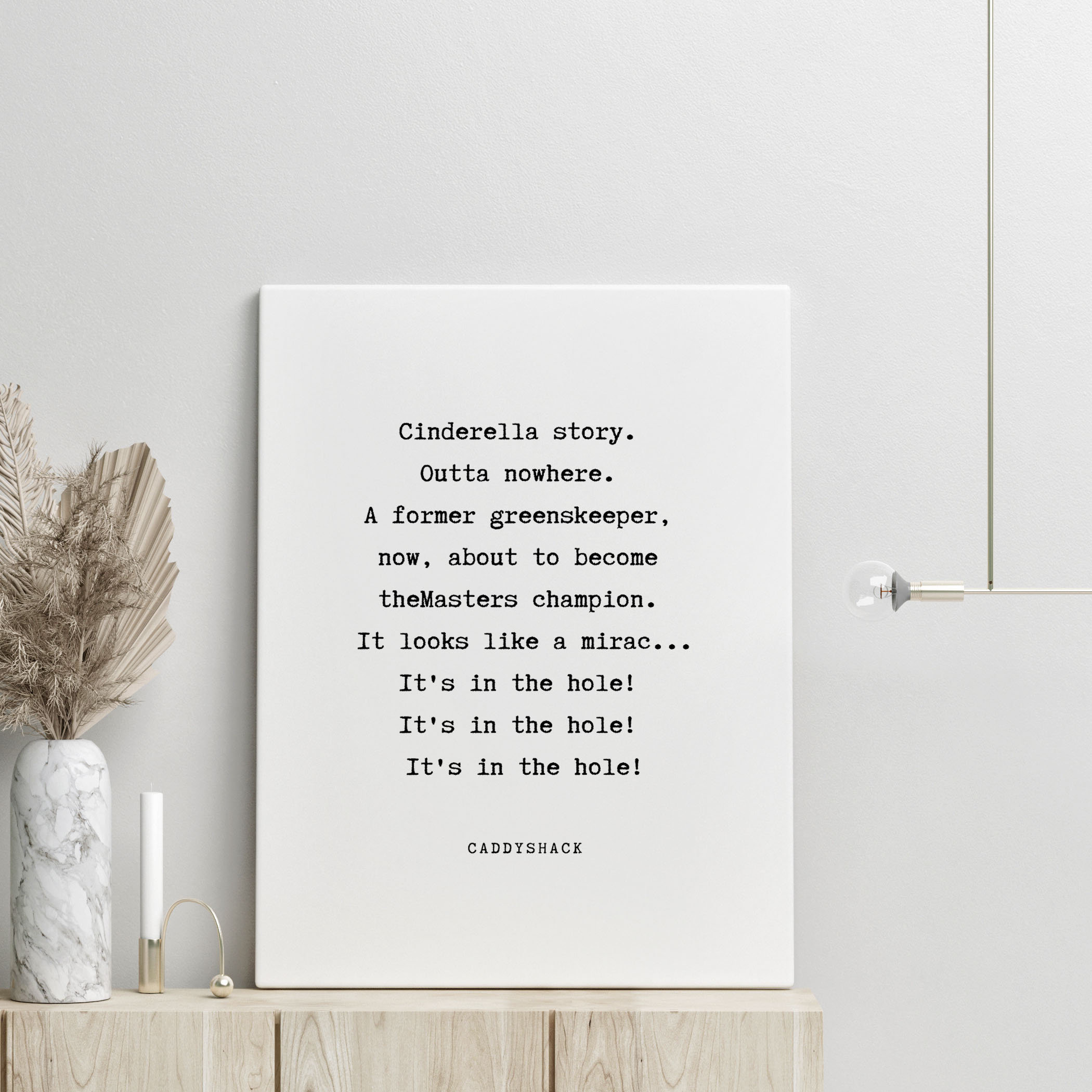 Caddyshack Cinderella story Quote Canvas Print Movie Quote Etsy