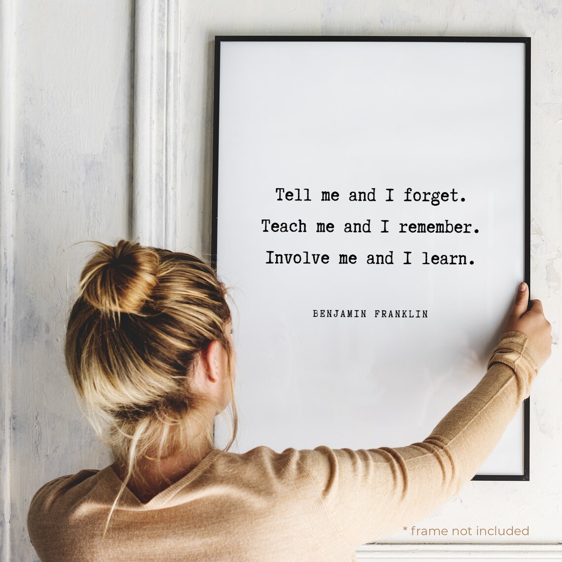 Benjamin Franklin Tell Me And I Forget Quote Print Famous Etsy
