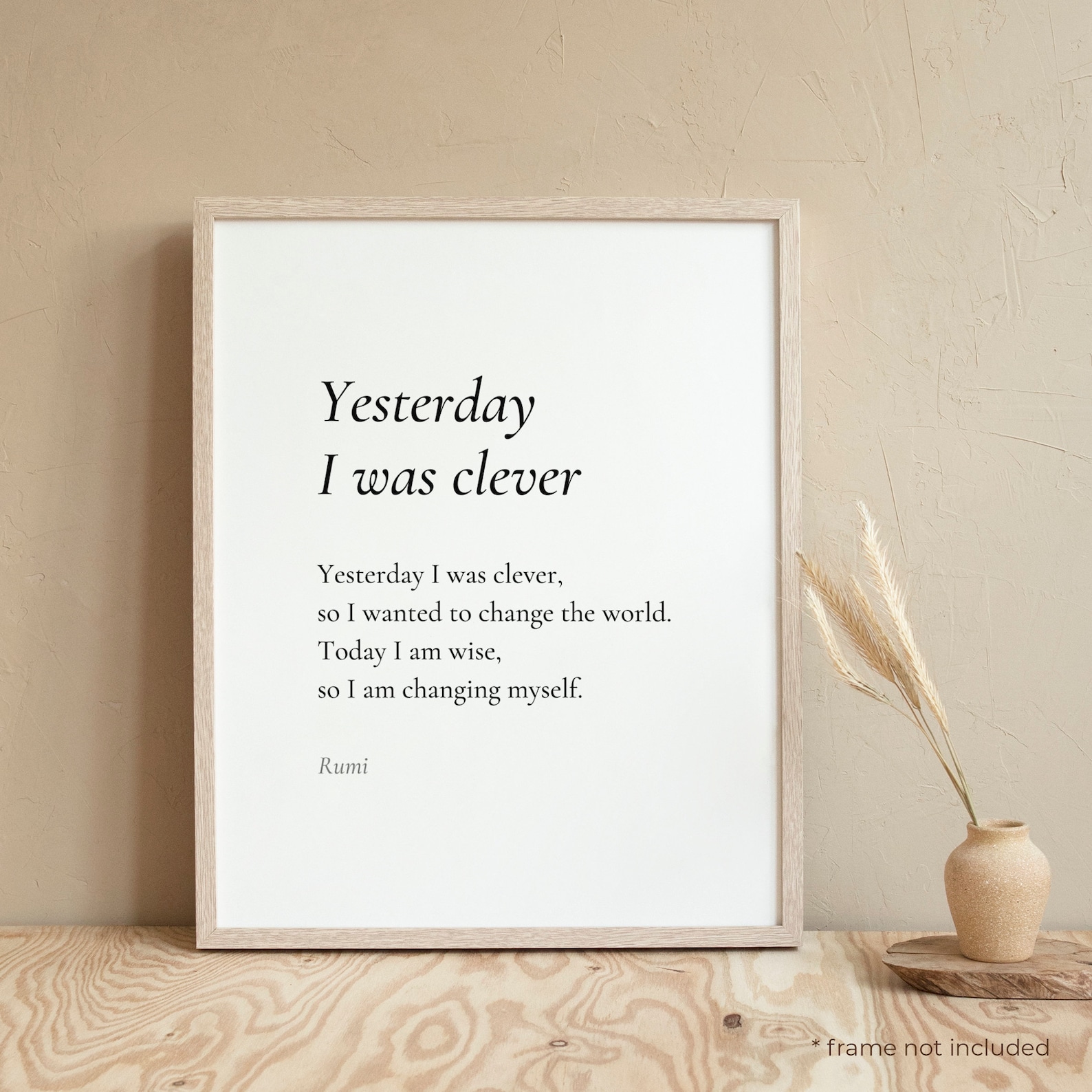 Yesterday I Was Clever by Rumi Poem Print Poetry Print Gift Etsy