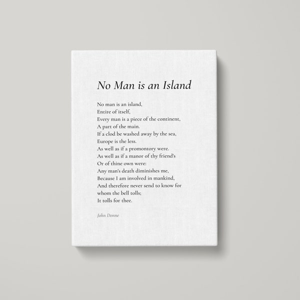 John Donne No Man is an Island Poem Canvas Print - Poetry Print Gift, Canvas Print, Poem Wall Art, Poem Poster, Home Decor Print | MQ125