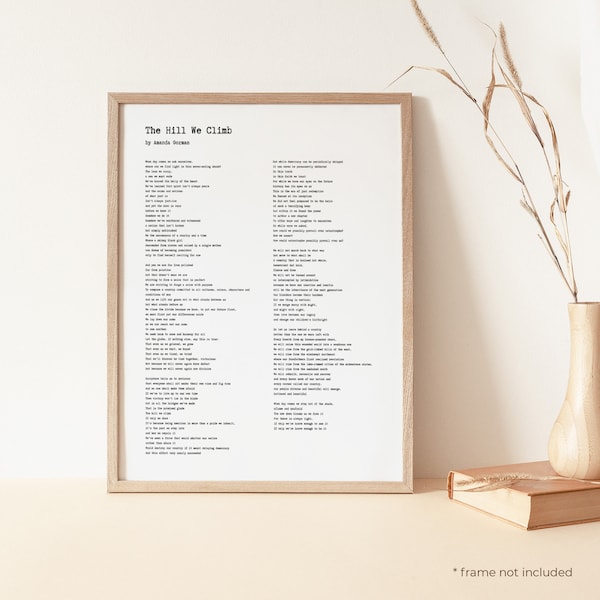 The Hill We Climb by Amanda Gorman Poem Print - Inauguration 2021, Amanda Gorman Poem, Inaugural Poem, Poetry Print Gift, Home Decor | PE118