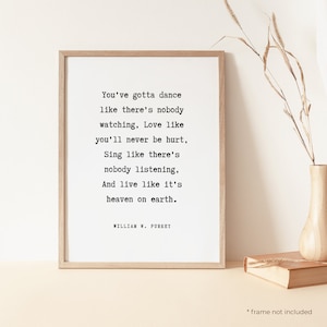 William W Purkey You&#39;ve gotta dance Quote Print - Book Quote Print Gift, Literary Print, Inspirational Wall Art, Home Decor Poster | BK09