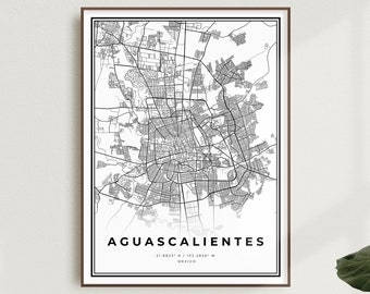 Aguascalientes Map Print, Aguascalientes Street Map, Mexico, Modern Minimalist Map, Office Wall Art, Housewarming Birthday Gift | MW424
