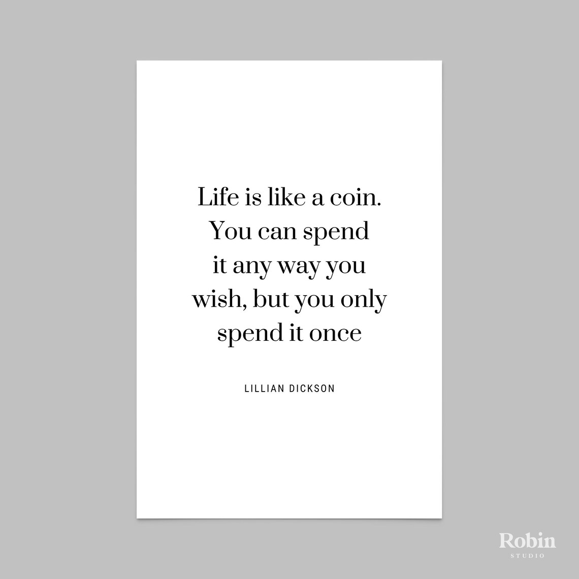 Lillian Dickson Life is like a coin Quote Print Life Quote Etsy