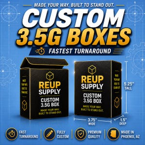 May include: Black custom 3.5G boxes with gold lettering and a gold outline. The boxes are labeled "REUP SUPPLY" and have the text "MADE YOUR WAY. BUILT TO STAND OUT." The boxes are 5.25 inches tall, 3.75 inches wide, and 1.5 inches deep.