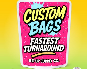 Custom Mylar Bags – Printed & Ready to Ship Fast | 3.5g, 7g, 1/2 oz, 1 oz, 1 lb | Premium Quality by Re-Up Supply Co.