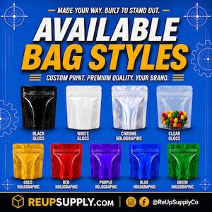Selection of Re-Up Supply Co. custom Mylar bags