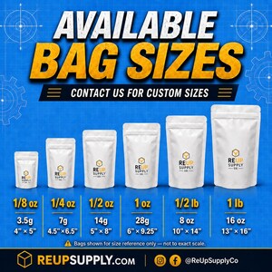3.5g, 7g, 1/2 oz, 1 oz, and 1 lb custom Mylar bag size comparison – Re-Up Supply Co.