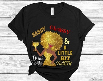 T-shirt afro donna nera, camicia sfacciata di classe e impertinente, camicia regina nera, camicia BLM, mese della storia nera, emancipazione delle donne, maglietta melanina