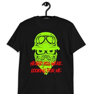 Heard You Were Looking For Me Shirt Biker Shirt Biker Tshirt Gift Idea For Biker Funny Motorcycle Shirt Collection Motorcycle Clothing Biker
