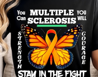 Multiple Sclerosis Stay in The Fight Awareness Shirt, MS Warrior T-shirt, Orange Ribbon Butterfly Tshirt, Chronic Illness Support Gift Tee T