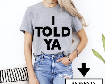 Camiseta de película I Told YA Challengers, Zendaya, camiseta unisex I TOLD YA, camisas para mujer I Told Ya, Mike Faist, Josh O'Conner, Tashi Donaldson