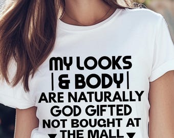 My Looks & Body Shirt, Self Love T-shirt, Love Myself T Shirt, Unique Graphic Tee for Individuals, Confidence-Boosting Apparel for Self-Tee