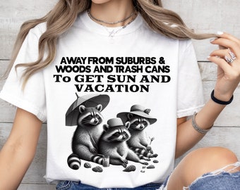 Raccoon Shirts for Women, Raccoon Sun And Vacation Shirt, Raccoon T-shirt, Raccoon Lover Gift, Meme Graphic T-shirt Funny Raccoon Graphic T