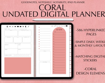 May include: A coral-coloured digital planner for Goodnotes, Noteshelf, and Notability. The planner features a daily, weekly, and monthly layout with 586 hyperlinked pages. It also includes matching digital stickers and design elements.