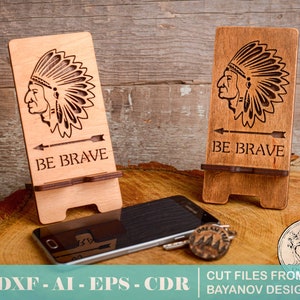 Handyständer &quot;Be brave&quot; Zeichnung für Laser cutting dxf,svg,ai,cdr,eps,vektor file,cnc file,file for cutting,laser cut iPhone stand
