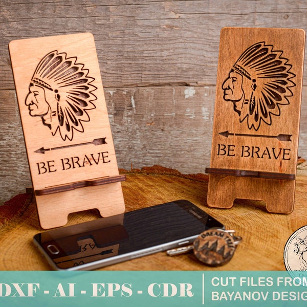 phone stand "Be brave" drawing for laser cutting dxf,svg,ai,cdr,eps,vector file,cnc file,file for cutting,laser cut iPhone stand