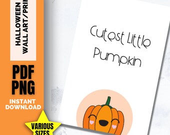 CUTEST little pumpkin printable wall art, Nursery Pumpkin print,  cute nursery printable, new born printable wall art, cute new born poster