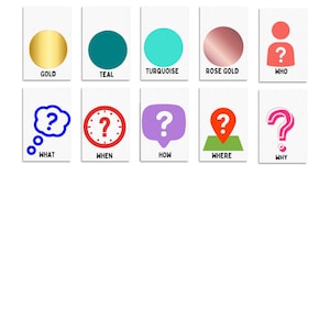 May include: Ten colorful cards with question words and symbols. The words are "Who", "What", "When", "How", "Where", "Why", "Gold", "Teal", "Turquoise", and "Rose Gold".
