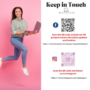 Puede incluir: Una mujer salta en el aire mientras sostiene una computadora port&aacute;til. El fondo es rosa. El texto en el lado derecho de la imagen dice "Keep in Touch" con el logotipo "KYDESIGNX". Se muestran dos c&oacute;digos QR con instrucciones para escanear los c&oacute;digos para unirse al grupo de Facebook y seguir en Instagram. La URL del grupo de Facebook es "https://www.facebook.com/groups/737937060961477/" y la URL de Instagram es "https://www.instagram.com/kydesignx/"