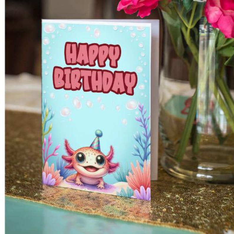 Printable Axolotl Birthday Card | Cute Under the Sea Kids Card ...
