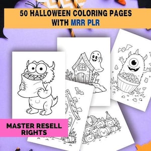 May include: A stack of Halloween coloring pages with various spooky illustrations, including monsters, ghosts, and haunted houses. The text on the pages reads "50 Halloween Coloring Pages with MRR PLR" and "Master Resell Rights".
