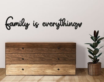 Vinyl Wall Sticker for Your Home - Family is Everything - Family Quotes - Home Decor - Living Room Wall Decal - Hallway Decor - WS23