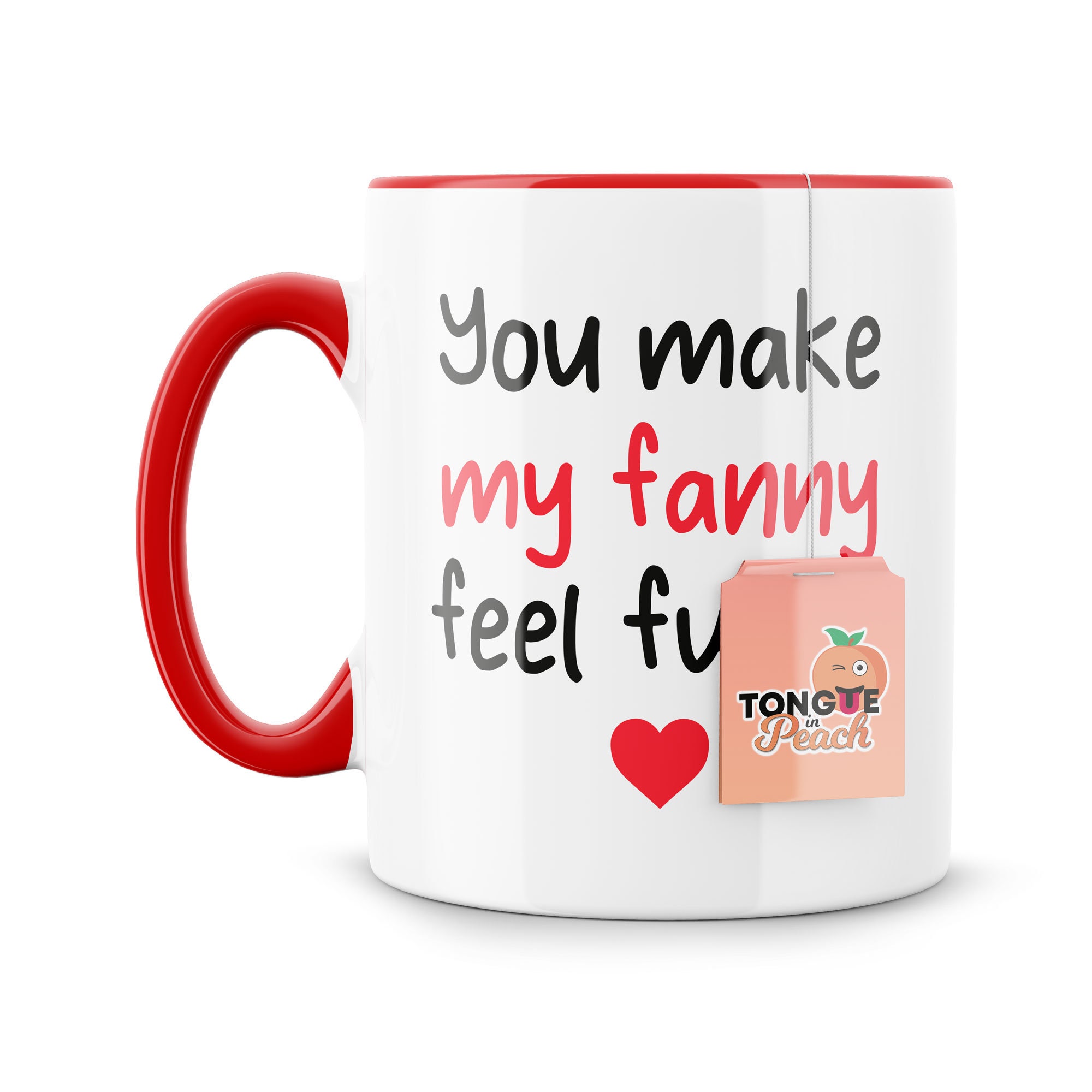 Funny Mugs Gifts for Him For Her Fun You Make My Fanny Etsy