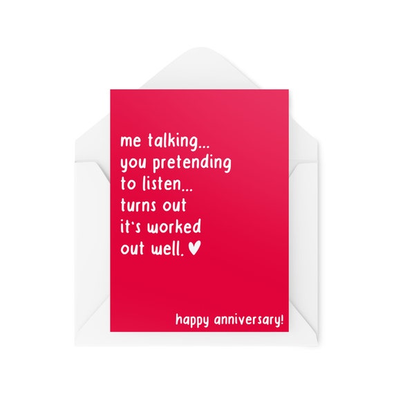 Funny Anniversary Cards Me Talking You Pretending to Listen -  Norway