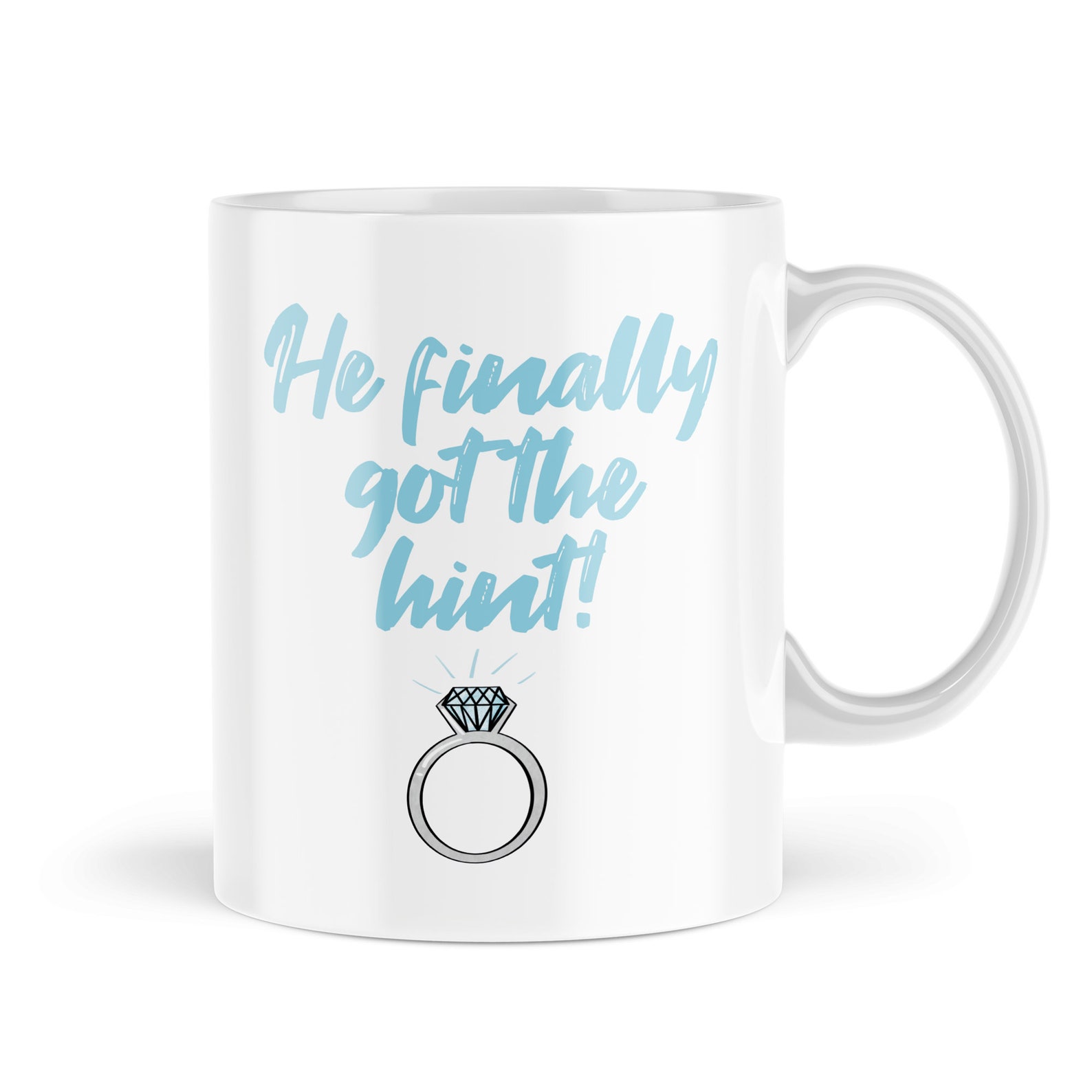 Funny Engagement Mugs for Her He Finally Got the Hint Mug Etsy