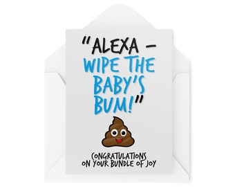 Funny New Born Baby Cards | Alexa Wipe The Babies Bum Greeting Card | Congratulations Child On the Way | Pregnant Joke Humour Fun CBH135