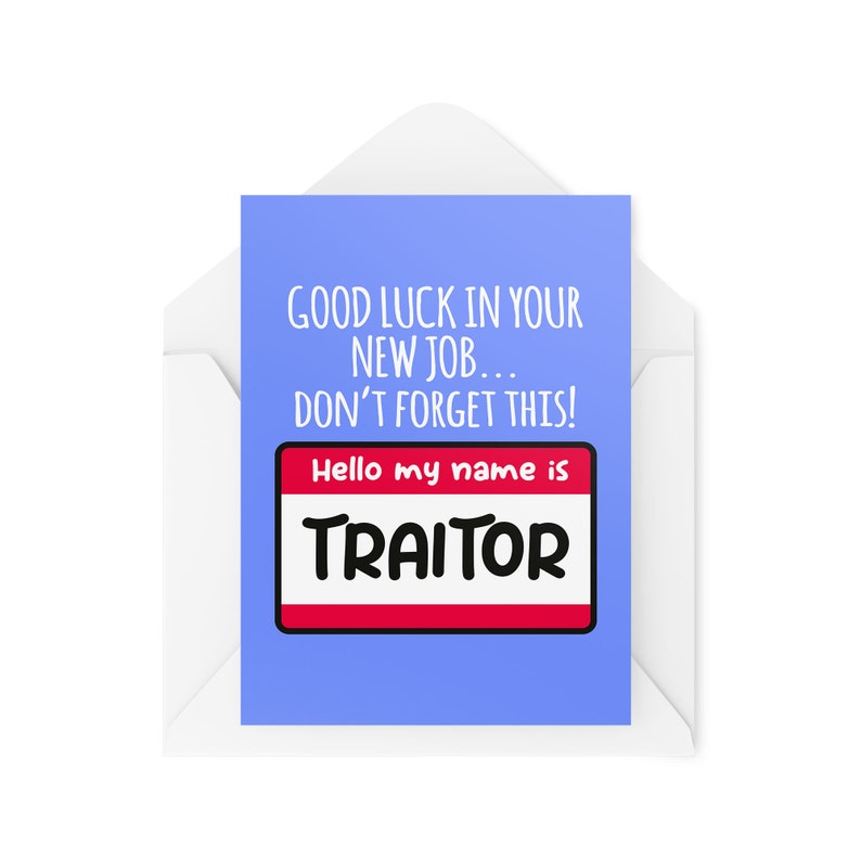 Funny New Job Cards Hello My Name is Traitor Etsy