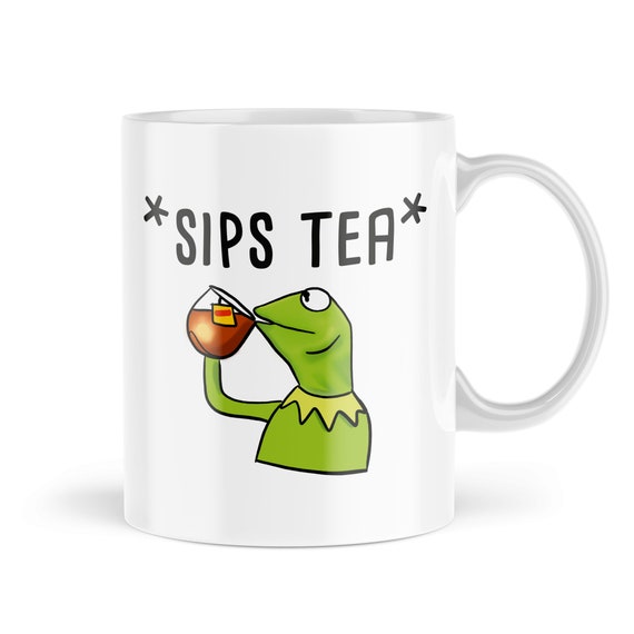 Funny Mugs Kermit Meme Sips Tea Mug for Her for Him Gossip - Etsy UK Funny Mugs Kermit Meme Sips Tea Mug for Her for Him Gossip - Etsy UK