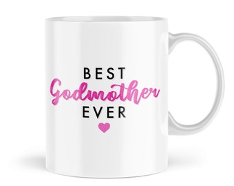 Godparent Mug | Best Godmother Ever | Christening Mugs | Birthday Gift For Her | From the Kids | MBH1090