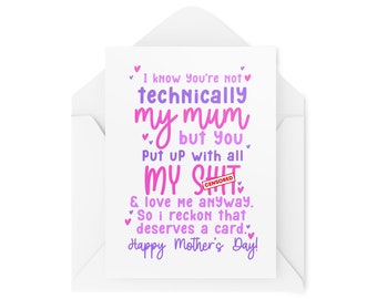 Funny Mother's Day Cards - Not Technically My Mum - Thank you Step Mum - Bonus Mum - Like a Mum - Mum Dad Partner - CBH1627