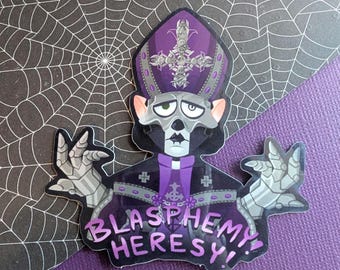 Inspired V "Blasphemy Heresy!" Glossy Sticker